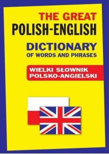 Okładka książki The Great Polish-English Dictionary of Words ... TW