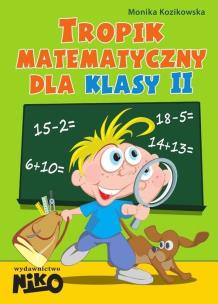 Okładka książki Tropik matematyczny dla klasy 2