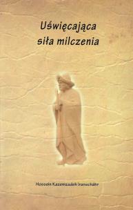 Okładka książki Uświęcająca siła milczenia