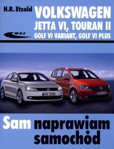 Okładka książki Volkswagen Jetta VI, Touran II, Golf VI Variant..