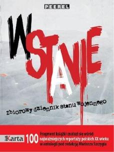 Okładka książki W Stanie. Zbiorowy dziennik stanu wojennego