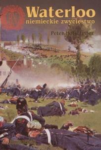 Okładka książki Waterloo - niemieckie zwycięstwo