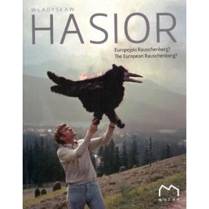 Okładka książki Władysław Hasior. Europejski Rauschenberg?