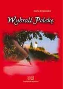 Okładka książki Wybrali Polskę