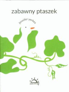 Okładka książki Zabawny ptaszek