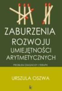 Okładka książki Zaburzenia rozwoju umiejętności arytmetycznych