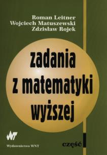 Okładka książki Zadania z matematyki wyższej. Część I
