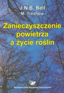 Okładka książki Zanieczyszczenie powietrza a życie roślin