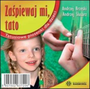 Okładka książki Zaśpiewaj mi, tato CD