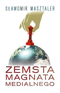 Okładka książki Zemsta magnata medialnego