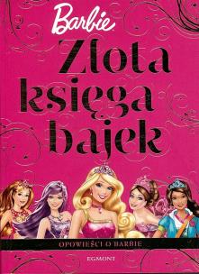 Okładka książki Złota księga bajek - Barbie