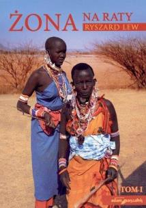 Okładka książki Żona na raty. Tom I