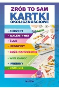 Okładka książki Zrób to sam. Kartki okolicznościowe