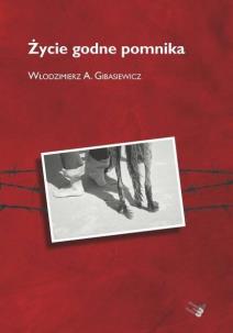 Okładka książki Życie godne pomnika