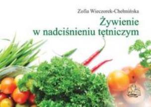 Okładka książki Żywienie w nadciśnieniu tętniczym PZWL