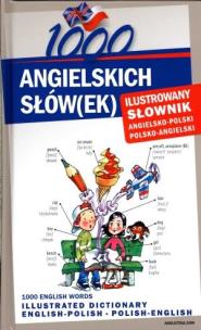 Okładka książki 1000 angielskich słów(ek) Ilustrowany słownik ang.