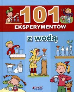 Okładka książki 101 Eksperymentów z wodą