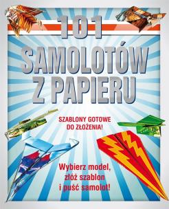 Okładka książki 101 samolotów z papieru