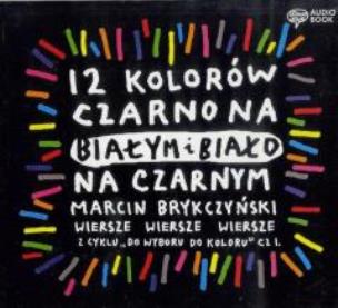 Okładka książki 12 kolorów czarno na białym, biało na czarnym - Audiobook