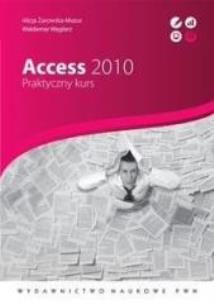 Okładka książki Access 2010. Praktyczny kurs