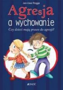 Okładka książki Agresja a wychowanie