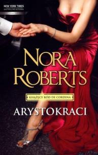 Okładka książki Arystokraci - Nora Roberts