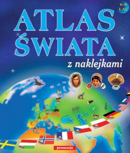 Okładka książki Atlas świata z naklejkami w.2013
