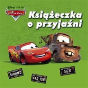 Okładka książki Auta - Książeczka o przyjaźni