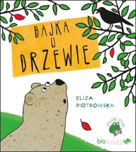 Okładka książki Bajka o drzewie