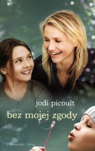 Okładka książki Bez mojej zgody (okładka Filmowa) pocket