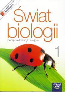 Okładka książki Biologia GIM 1 Świat Biologii Podr wyd.2014 NE