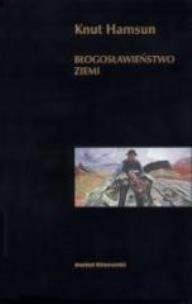 Okładka książki Błogosławieństwo ziemi