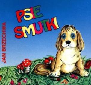 Okładka książki BN Psie smutki SARA wyd. 2011