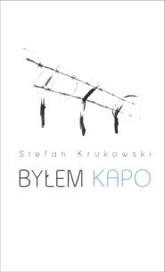 Okładka książki Byłem kapo