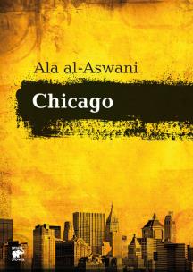 Chicago. Autor: Ala al-Aswani. Multiszop.pl Okładka książki Chicago