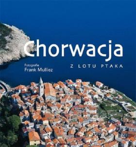 Okładka książki Chorwacja z lotu