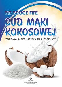 Okładka książki Cud mąki kokosowej
