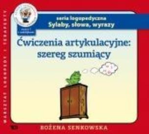 Okładka książki Ćwiczenia artykulacyjne. Zeszyt 1. Szereg szumiący
