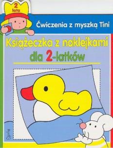 Okładka książki Ćwiczenia z myszką Tini dla - 2 latków