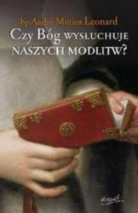Okładka książki Czy Bóg wysłuchuje naszych modlitw?
