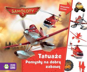 Okładka książki Disney Samoloty 2. Tatuaże