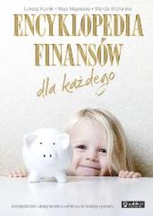 Okładka książki Encyklopedia finansów dla każdego