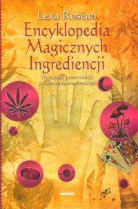 Okładka książki Encyklopedia magicznych ingrediencji