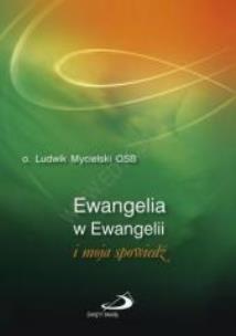 Okładka książki Ewangelia w Ewangelii i moja spowiedź
