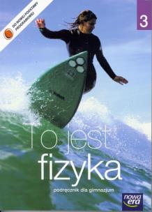 Okładka książki Fizyka GIM 3 To jest fizyka Podr NE