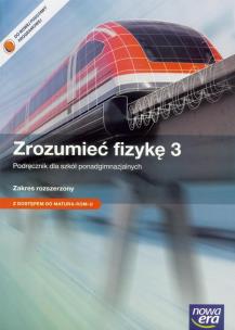 Okładka książki Fizyka LO 3 Zrozumieć..Pod ZR 2014 Matura + Arkusz