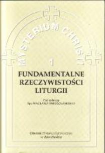 Okładka książki Fundamentalne rzeczywistości liturgii
