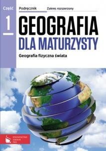Okładka książki Geografia LO 1 Dla maturzysty podr. ZR w.2013 PWN