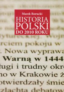 Okładka książki Historia Polski do 2010 roku