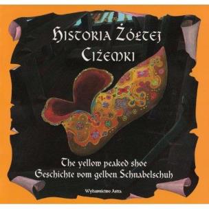 Okładka książki Historia Żółtej Ciżemki wersja pol. ang. niem.